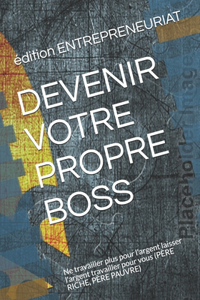 Devenir Votre Propre Boss