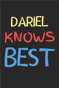 Dariel Knows Best: Lined Journal, 120 Pages, 6 x 9, Dariel Personalized Name Notebook Gift Idea, Black Matte Finish (Dariel Knows Best Journal)