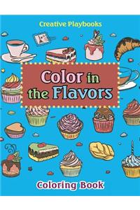 Color In The Flavors Coloring Book