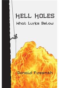 Hell Holes