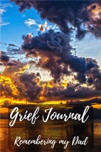 Grief Journal Remembering my Dad