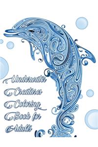 Underwater Creatures Coloring Book for Adults - Ocean and Sea Life Animal Coloring Book for Adults