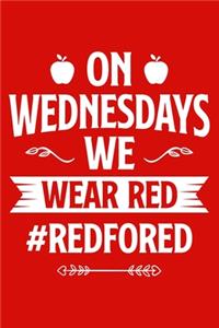 On Wednesday We Wear Red #redfored