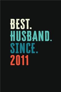 Best. Husband. Since. 2011