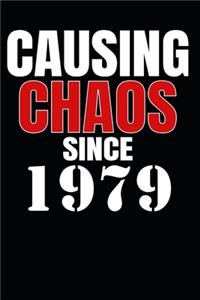 Causing Chaos Since 1979