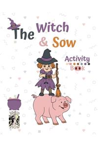 Witch and Sow