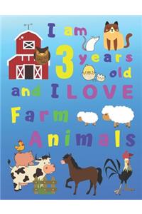I am 3 years old and I LOVE Farm Animals