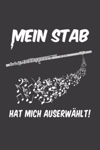 Mein Stab hat mich auserwählt