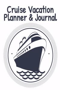 Cruise Vacation Planner & Journal