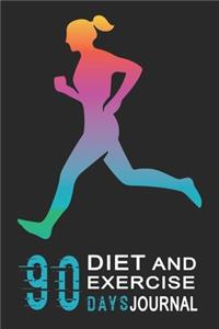 90 Days Diet and Exercise Journal