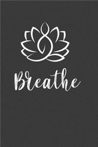 Breathe