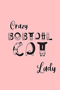 Crazy Bobtail Cat Lady
