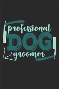 Professional Dog Groomer