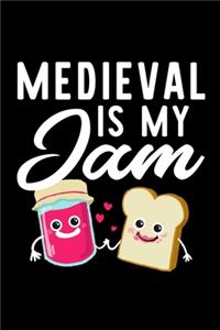 Medieval Is My Jam
