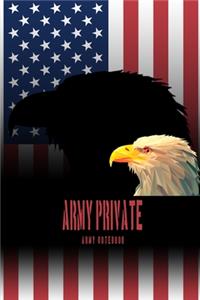 Army Private - Army Notebook