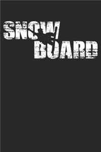 Snowboard
