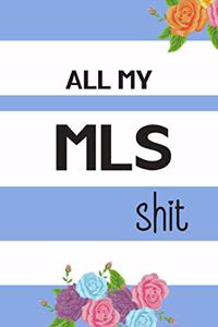 All My MLS Shit