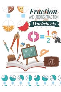 Fraction and Adding Fraction Worksheets