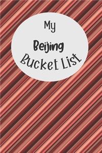 My Beijing Bucket List