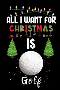 All I Want For Christmas Is Golf