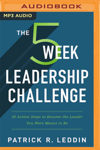 The Five-Week Leadership Challenge