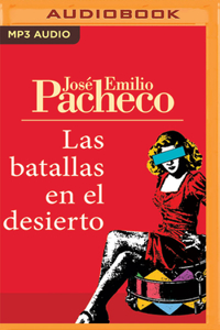 Las Batallas En El Desierto
