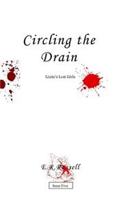 Circling the Drain