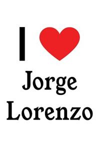I Love Jorge Lorenzo: Jorge Lorenzo Designer Notebook
