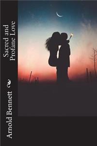 Sacred and Profane Love