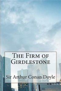 The Firm of Girdlestone