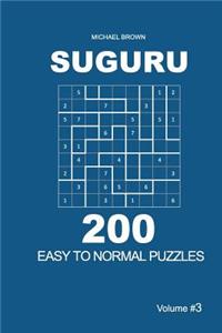 Suguru - 200 Easy to Normal Puzzles 9x9 (Volume 3)