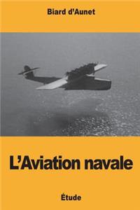 L'Aviation navale
