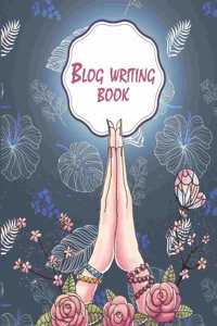 Blog Writing Book