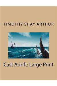 Cast Adrift