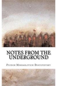 Notes from the Underground