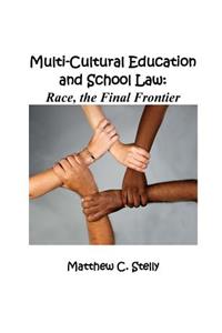 Multicultural Education and School Law