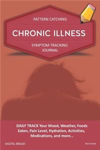Chronic Illness - Pattern Catching, Symptom Tracking Journal