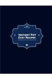 Instant Pot Easy Recipes