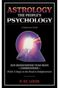 Astrology the People's Psychology