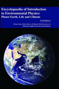 Encyclopaedia of Introduction to Environmental Physics