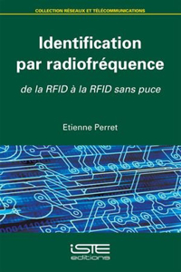 Identification par radiofrequence: De la RFID a la RFID sans puce