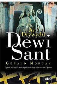 Ar Drywydd Dewi Sant