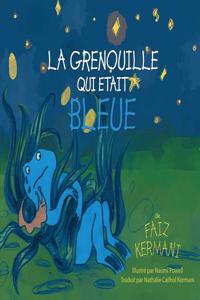 La grenouille qui etait bleue