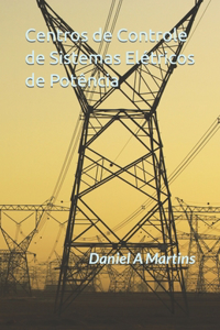 Centros de Controle de Sistemas Elétricos de Potência