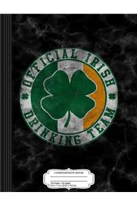 Vintage Official Irish Drinking Team Composition Notebook