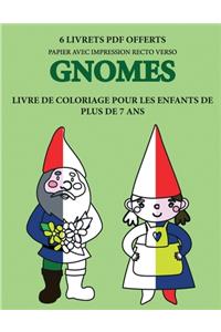 Livre de coloriage pour les enfants de plus de 7 ans (Gnomes)