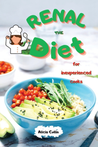 The renal diet for inexperienced cooks
