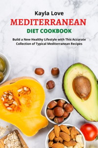 Mediterranean Diet Cookbook