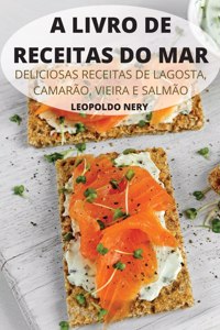 A Livro de Receitas Do Mar