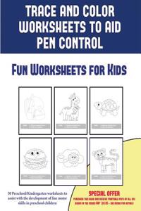 Fun Worksheets for Kids (Trace and Color Worksheets to Develop Pen Control)